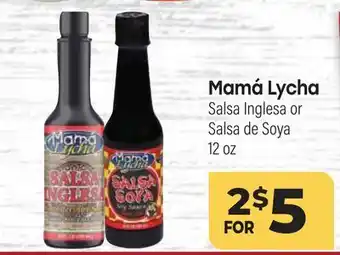 Tony’s Fresh Market Mamá Lycha Salsa Inglesa or Salsa de Soya offer