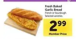 Safeway Fresh Baked Garlic Bread offer