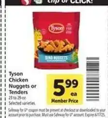 Safeway Tyson Chicken Nuggets or Tenders offer