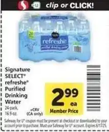 Safeway Signature Select Refreshe Purified Drinking Water offer