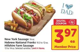 Safeway New York Sausage, Hebrew National Franks, Hillshire Farm Sausage offer