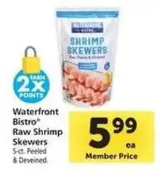 Safeway Waterfront Bistro Raw Shrimp Skewers offer