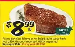 Winn Dixie Farms Boneless Ribeye or NY Strip Steaks Value Pack offer
