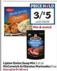 Winn Dixie Lipton Onion Soup Mix or McCormick Grillmates Marinades offer
