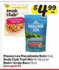 Winn Dixie Mauna Loa Macadamia Nuts, Snak Club Trail Mix, Nutri-Grain Bars offer
