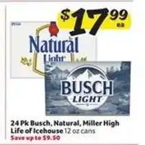 Winn Dixie 24 Pk Busch, Natural, Miller High Life or Icehouse offer