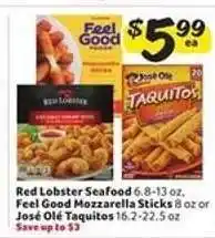 Winn Dixie Red Lobster Seafood, Feel Good Mozzarella Sticks, José Olé Taquitos offer
