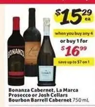 Winn Dixie Bonanza Cabernet, La Marca Prosecco or Josh Cellars Bourbon Barrell Cabernet offer