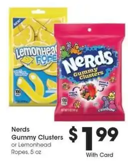 Kroger Nerds Gummy Clusters or Lemonhead Ropes offer