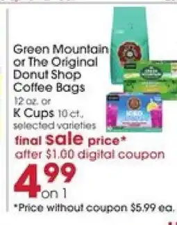 Giant Eagle Green Mountain or The Original Donut Shop Coffee Bags offer