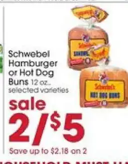 Giant Eagle Schwebel Hamburger or Hot Dog Buns offer