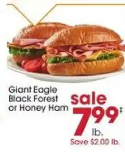 Giant Eagle Giant Eagle Black Forest or Honey Ham offer