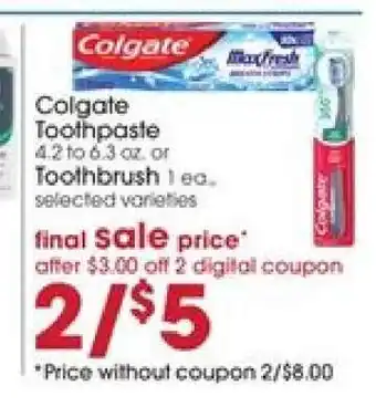 Giant Eagle Colgate Toothpaste or Toothbrush offer