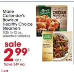 Giant Eagle Marie Callender's Bowls or Healthy Choice Steamers offer