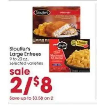 Giant Eagle Stouffer's Large Entrees offer