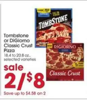 Giant Eagle Tombstone or DiGiorno Classic Crust Pizza offer