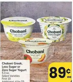 Albertsons Chobani Greek, Less Sugar or Zero Sugar Yogurt - 5.3 oz. Select Varieties offer
