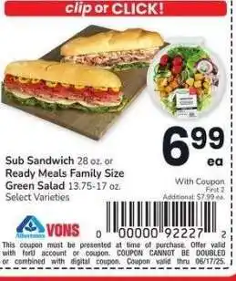 Albertsons Sub Sandwich 28 oz. or Ready Meals Family Size Green Salad 13.75-17 oz. - Select Varieties offer