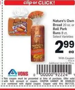 Albertsons Nature's Own Bread 20 oz. or Ball Park Buns 8 ct. - Select Varieties offer