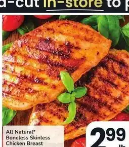 Albertsons All Natural* Boneless Skinless Chicken Breast - Sold from our full - service butcher blocks offer