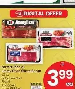 Albertsons Farmer John or Jimmy Dean Sliced Bacon - 12 oz. Select Varieties offer