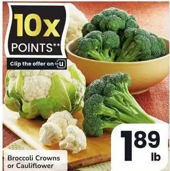 Albertsons Broccoli Crowns or Caulifower offer