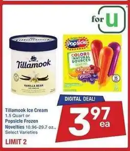Albertsons Tillamook Ice Cream 1.5 Quart or Popsicle Frozen Novelties 10.96-29.7 oz. - Select Varieties offer