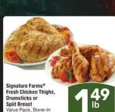 Albertsons Signature Farms Fresh Chicken Thighs, Drumsticks or Split Breast - Value Pack, Bone-In offer
