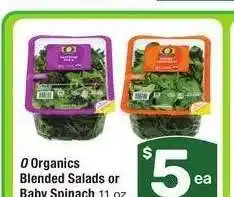 Albertsons O Organics Blended Salads or Baby Spinach - 11 oz offer