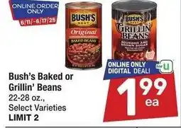 Albertsons Bush's Baked or Grillin' Beans - 22-28 oz., Select Varieties offer