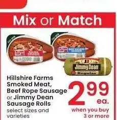 Albertsons Hillshire Farms Smoked Meat, Beef Rope Sausage or Jimmy Dean Sausage Rolls offer