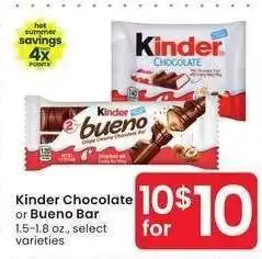 Albertsons Kinder Chocolate or Bueno Bar - 1.5-1.8 oz., select varieties offer