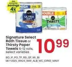Albertsons Signature Select Bath Tissue or Thirsty Paper Towels - 6-12 rolls, select varieties offer