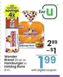 Albertsons Wonder Bread 20 oz. or Hamburger or Hotdog Buns 8 ct offer
