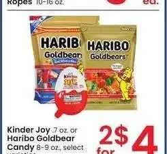 Albertsons Kinder Joy. 7 oz. or Haribo Goldbear Candy 8-9 oz. - select varieties offer