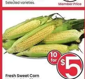 Albertsons Fresh Sweet Corn - Member Price: 50¢ ea offer
