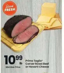 Albertsons Primo Taglio Carver Roast Beef or Havarti Cheese offer