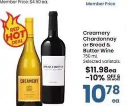 Albertsons Creamery Chardonnay or Bread & Butter Wine - 750 ml. Selected varietals offer