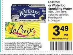 Albertsons La Croix or Waterloo Sparkling Water - 8 pk., 12 oz. cans. Selected varieties offer