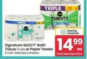 Albertsons Signature SELECT Bath Tissue 12 Rolls or Paper Towels 6 Rolls - Selected varieties offer
