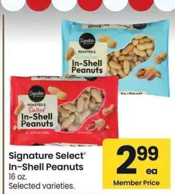 Albertsons Signature SELECT In-Shell Peanuts - 16 oz. Selected varieties offer