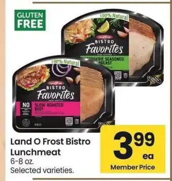 Albertsons Land O Frost Bistro Lunchmeat - 6-8 oz. Selected varieties offer