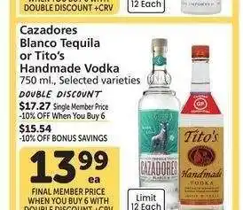 Albertsons Cazadores Blanco Tequila or Tito's Handmade Vodka - $17.27 Single Member Price offer