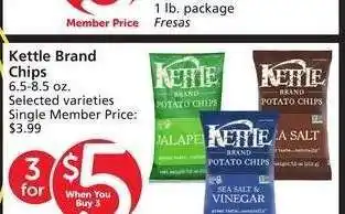 Albertsons Kettle Brand Chips - 6.5-8.5 oz. Selected varieties Single Member Price: $3.99 offer