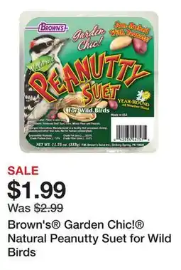 Petsmart Brown's Garden Chic! Natural Peanutty Suet for Wild Birds offer