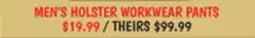 Ollie's MEN'S HOLSTER WORKWEAR PANTS offer