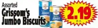 Save a Lot Grissom's jumbo biscuits offer
