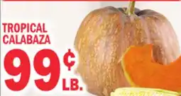 Bravo Supermarkets TROPICAL CALABAZA offer