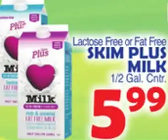 Bravo Supermarkets SKIM PLUS MILK offer