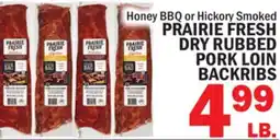 Bravo Supermarkets PRAIRIE FRESH DRY RUBBED PORK LOIN BACKRIBS offer